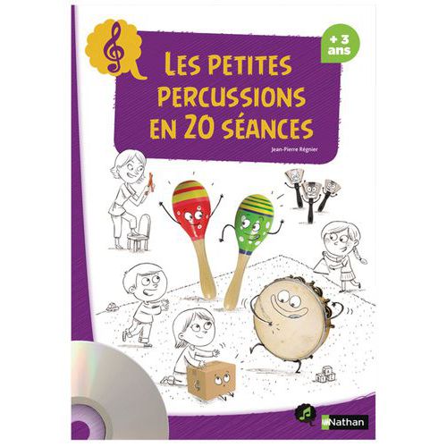 Les petites percussions en 20 séances Nathan